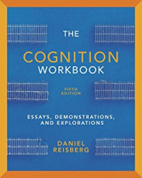 Cognition: Exploring the science of the mind