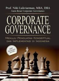 Image of Corporate Governance : Menuju Penguatan Konseptual Dan Implementasi Di Indonesia
