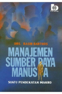 Image of Manajemen sumber daya manusia suatu pendakatan makro