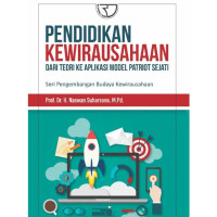 Pendidikan Kewirausahaan Dari Teori Ke aplikasi model patriot sejati