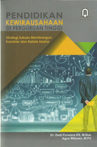 Pendidikan Kewirausahaan Di Perguruan Tinggi