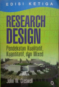 Research Design (Pendekatan Kualitatif, Kuantitatif, dan Mixed)