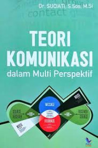 Teori Komunikasi Dalam Multi Perspektif