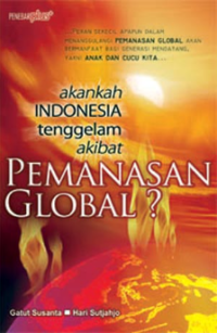 Image of Akankah Indonesia Tenggelam Akibat Pemanasan Global