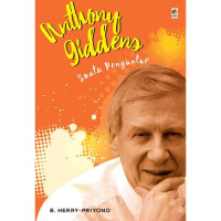 Image of Anthony Giddens : Suatu Pengantar