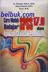 Image of Cara Mudah Belajar SPSS versi 17.0 dan Aplikasi Statistik Penelitian