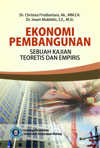 Ekonomi Pembangunan: sebuah kajian teoretis dan empiris