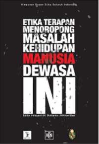 Etika Terapan Meneropong Masalah Kehidupan Manusia Dewasa Ini