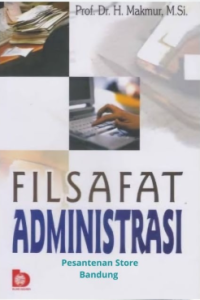 Filsafat Administrasi
