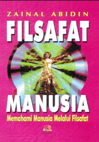 Filsafat Manusia: Memahami Manusia Melalui filsafat