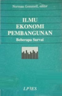 Image of Ilmu Ekonomi Pembangunan : Beberapa Survai