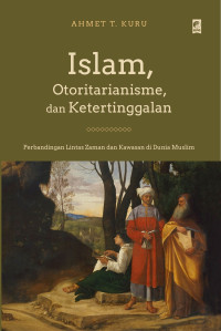 Image of Islam Otoritarianisme dan Ketertinggalan
