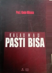 Image of Kalau Mau Pasti Bisa