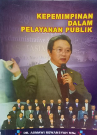 Kepemimpinan Dalam Pelayanan Publik