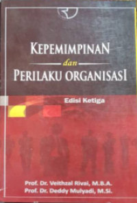 Kepemimpinan dan Perilaku Organisasi