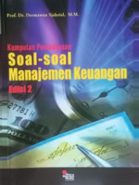 Image of Kumpulan Pembahasan Soal-soal Pengantar manajemen Keuangan