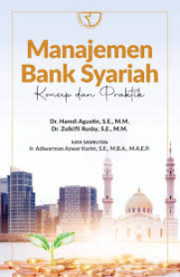 Image of Manajemen Bank Syariah; konsep dan praktik
