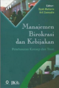 Manajemen Birokrasi dan Kebijakan