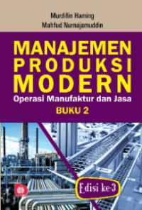Image of Manajemen Produksi Modern : Operasi Manufaktur dan Jasa : Buku 2