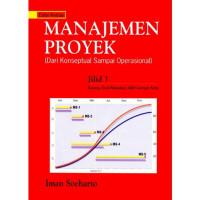 Image of Manajemen Proyek (Dari konseptual sampai operasional); ed.2 Jil.1