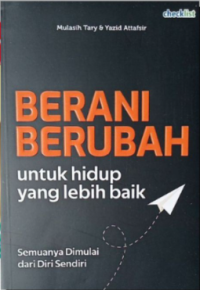 Motivasi:Untuk Hidup Yang Lebih Baik