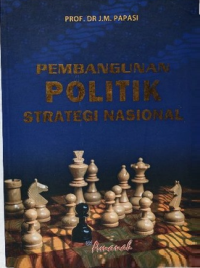 Image of Pembangunan Politik Strategi Nasional