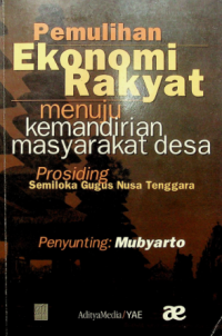 Image of Pemulihan Ekonomi Rakyat Menuju Kemandirian Masyarakat Desa