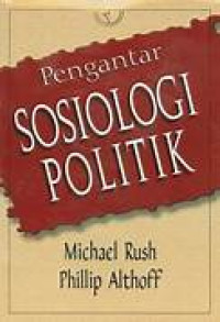 Image of Pengantar Sosiologi Politik