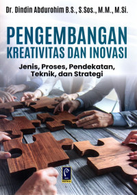 Pengembangan Kreativitas Dan Inovasi