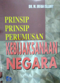 Image of Prinsip-prinsip Perumusan Kebijaksanaan Negara