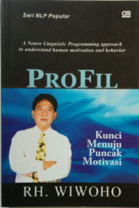 Profil : Kunci Menuju Puncak Motivasi