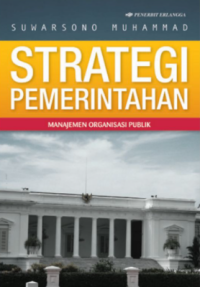 Image of Strategi Pemerintahan Manajemen Organisasi Publik
