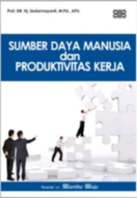 Sumber Daya Manusia dan Produktivitas Kerja