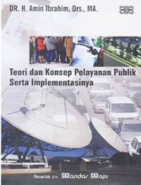 Image of Teori dan Konsep Pelayanan Publik Serta Implementasinya