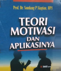 Teori Motivasi dan Aplikasinya