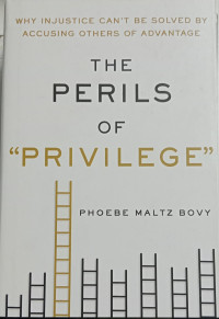 Image of The Perils Of Privilege