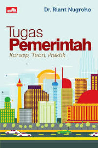 Tugas Pemerintah Konsep, Teori , Praktik