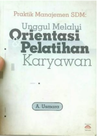 Image of Unggul Melalui Orientasi & Pelatihan Karyawan