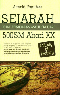 Sejarah Jejak Peradaban Manusia 500 SM - Abad XX